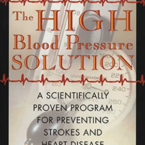 The High Blood Pressure Solution book